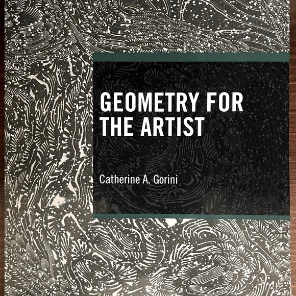 Geometry ForThe Artist Textbook Paperback By Catherine A‎ Gorini Art Math - Picture 1 of 11